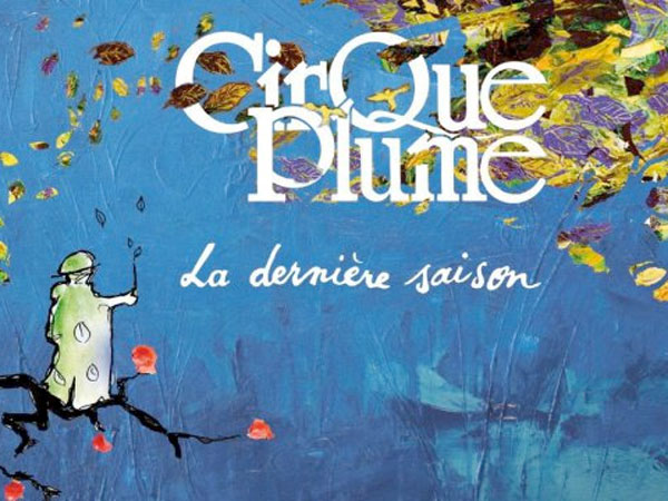 Cirque Plume - La Villette