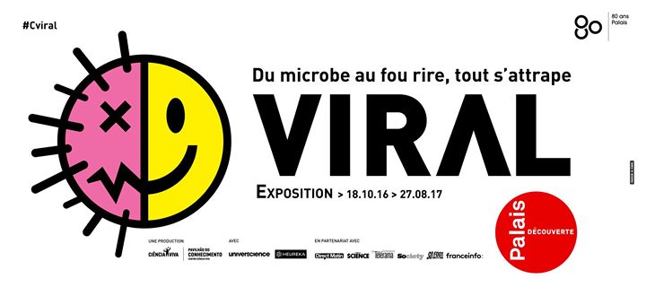 Exposition "Viral, du microbe au fou rire, tout s’attrape" au Palais de la Découverte